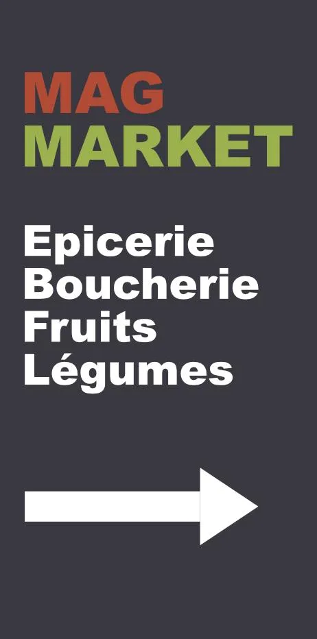 Panneau directionnel, Mag Market